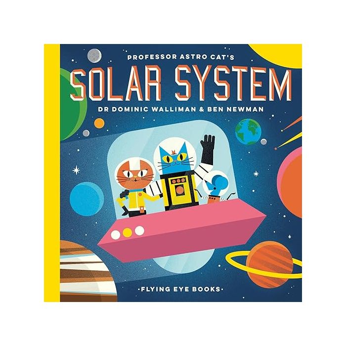  Professor Astro Cat's Solar System (Professor Astro Cat) by Dominic Walliman
