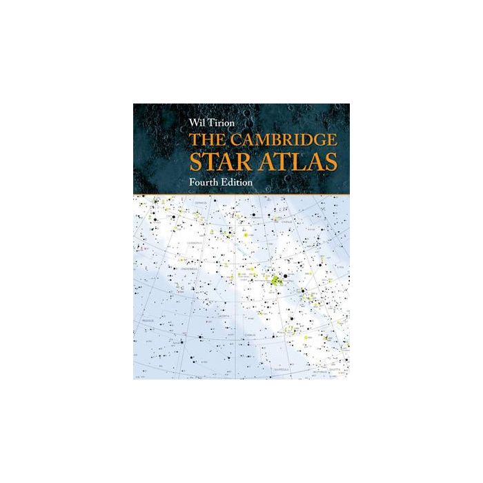 The Cambridge Star Atlas: Revised 4th ed by Wil Tirion