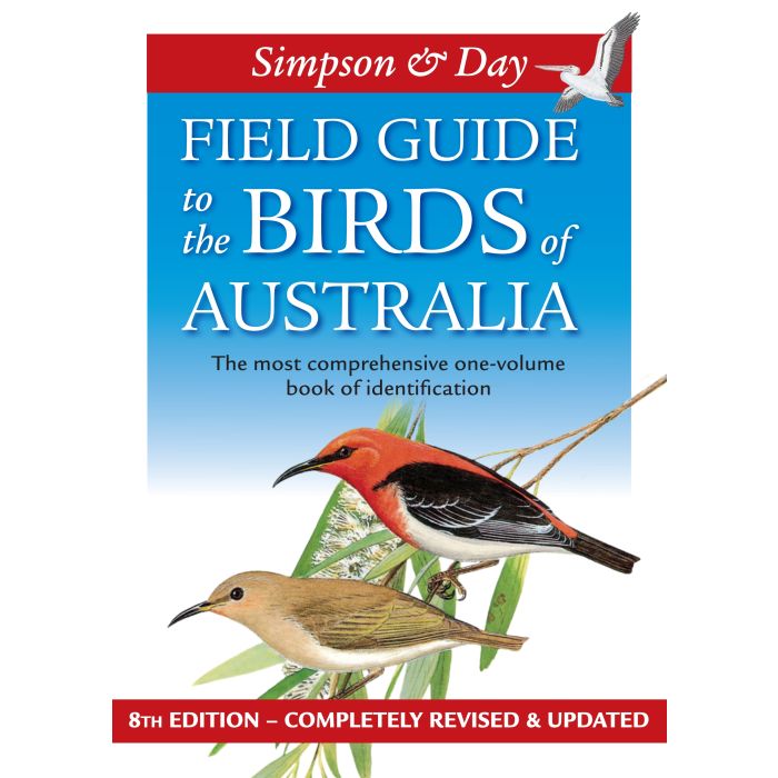 Field Guide to the Birds of Australia by Nicolas Day and Ken Simpson 8th Ed.