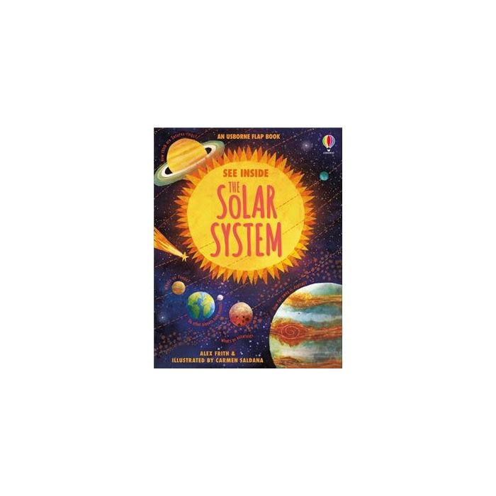 See Inside the Solar System by Rosie Dickins, Illustrated by Carmen Saldana