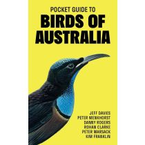 Pocket Guide To Birds Of Australia by Jeff Davis Peter Menkhorst Danny Rogers