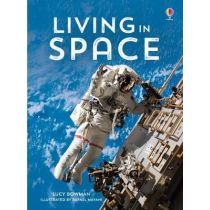 Living In Space by Lucy Bowman and Abigail Wheatley