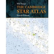 The Cambridge Star Atlas: Revised 4th ed by Wil Tirion